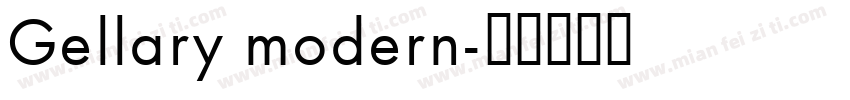 Gellary modern字体转换